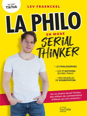 cover image of La philo en mode Serial Thinker